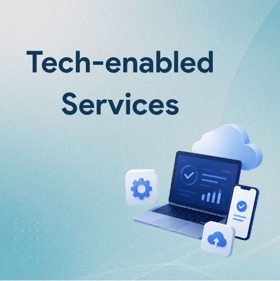 Tech-enabled Services