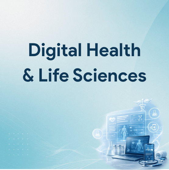 Digital Health & Life Sciences