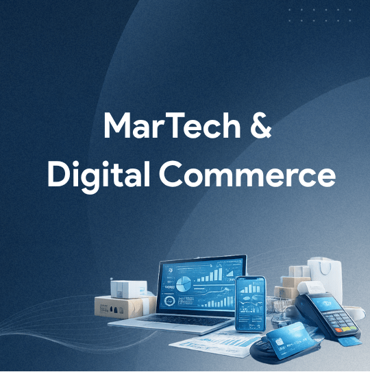 MarTech & Digital Commerce